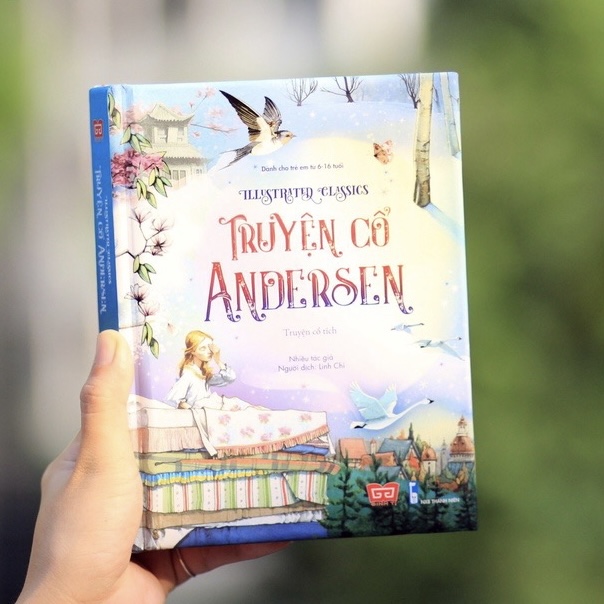 Truyện Cổ Andersen - Grimm - Nghìn lẻ một đêm - Truyện Kể Kinh Điển Illustrated Classics (Đinh Tị)