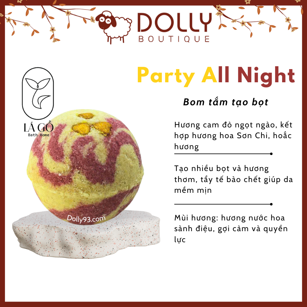 Viên Tắm Tạo Bọt Lá Gỗ Bath Home Party All Night Bubble Bath Bomb - 170g
