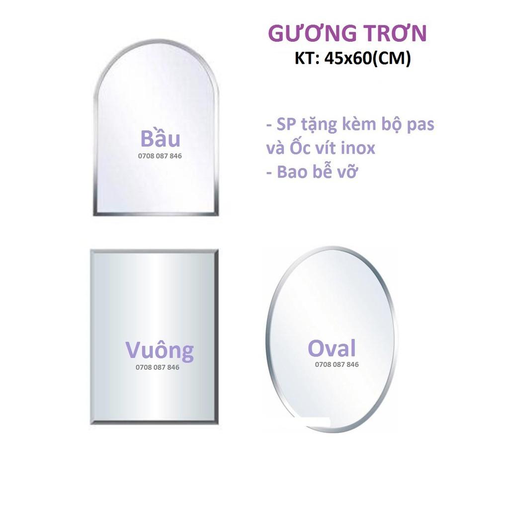 Gương soi nhà tắm 45x60 (Vuông+Oval+Bầu), kiếng phòng tắm, gương trơn