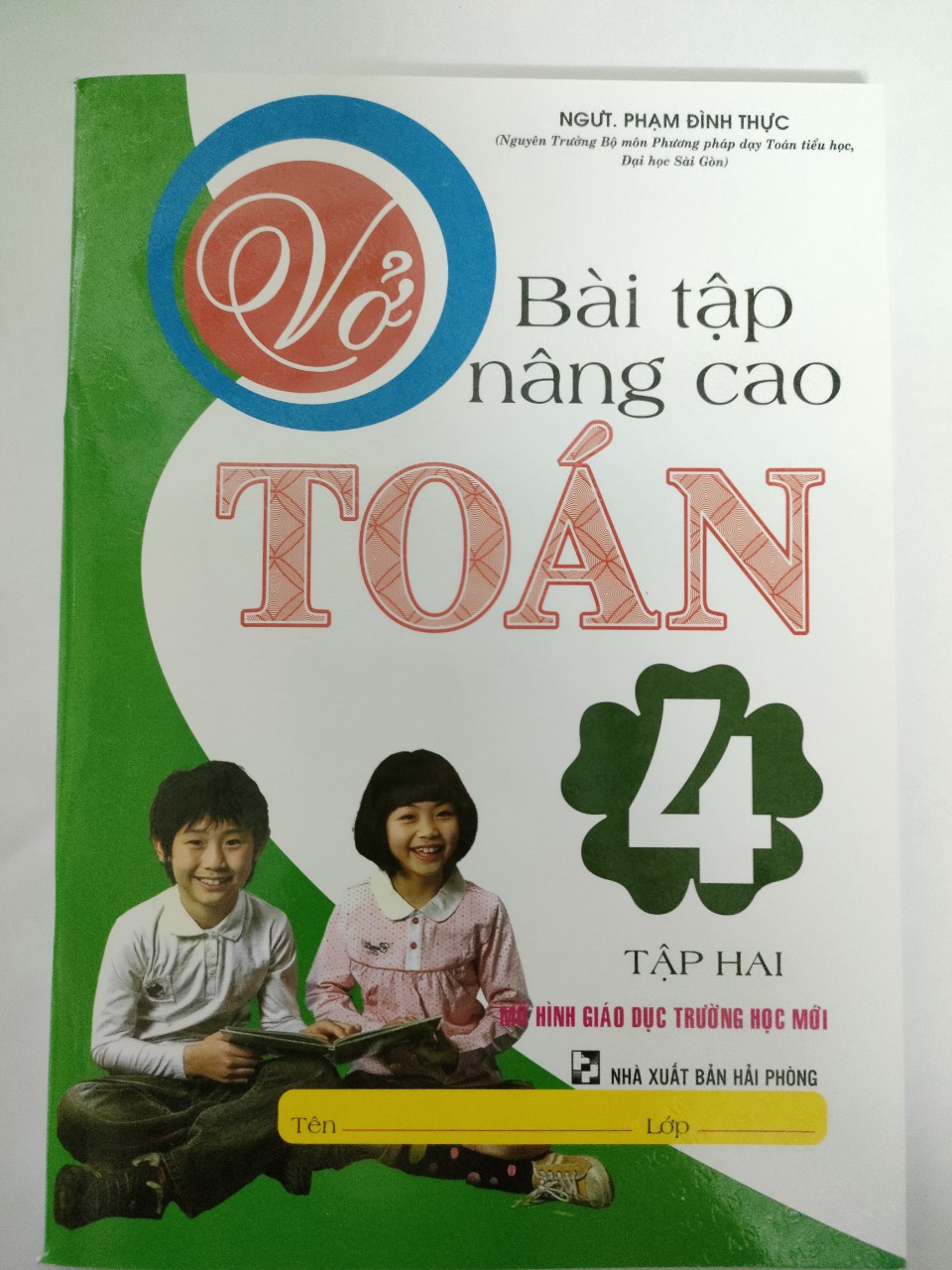 Vở bài tập nâng cao Toán 4 - tập 2 ( Phạm Đình Thực)