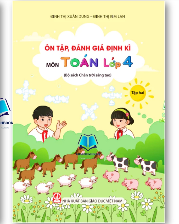 Sách - Ôn tập, đánh giá định kì môn Toán lớp 4 - tập 1+2 (Bộ sách Chân trời sáng tạo)