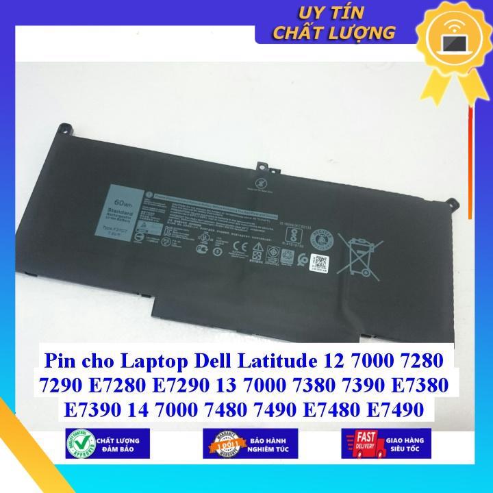 Pin dùng cho Laptop Dell Latitude 12 7000 7280 7290 E7280 E7290 13 7000 7380 7390 E7380 E7390 14 7000 7480 7490 E7480 7490 E7480 E7490 - Hàng Nhập Khẩu New Seal