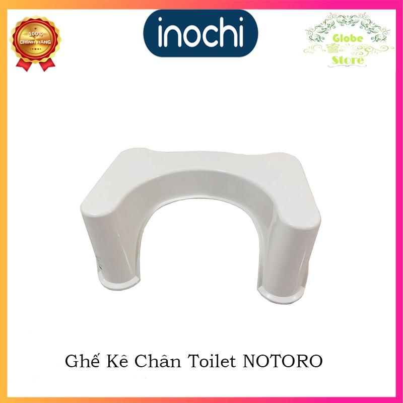 Ghế Kê Chân Toilet NOTORO Chính Hãng INOCHI