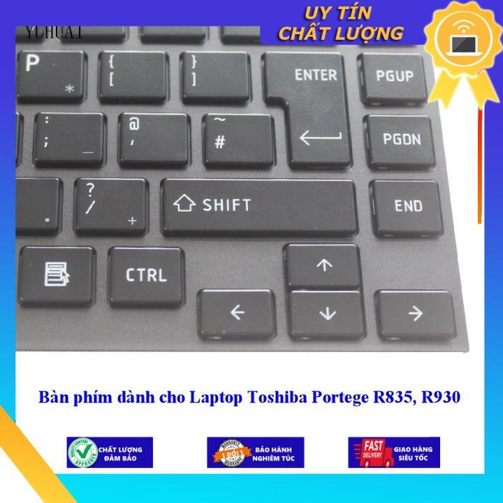 Bàn phím dùng cho Laptop Toshiba Portege R835 R930 - Hàng Nhập Khẩu New Seal