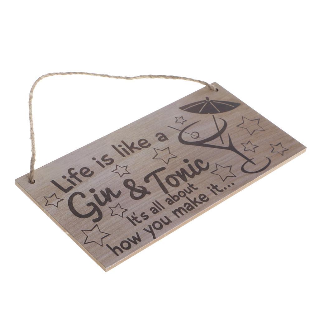 Life Is Like A Gin &amp; Tonic Rustic Wooden Hanging Sign Home Wall Decor Plaque