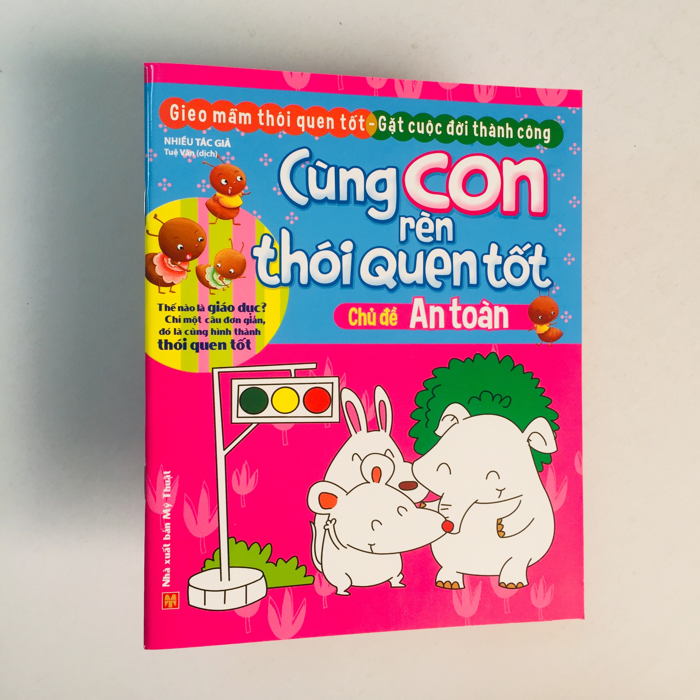 Trọn bộ 10 cuốn Cùng con rèn thói quen tốt: Cuộc sống + Lao động + Đạo đức + Lễ phép + Ăn uống + Vệ sinh + An toàn + Sức khỏe + Hành vi + Tính cách