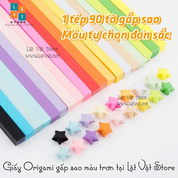 90 tờ giấy gấp sao đơn sắc, màu tuỳ chọn - Origami paper Star - Handmade - Điều ước