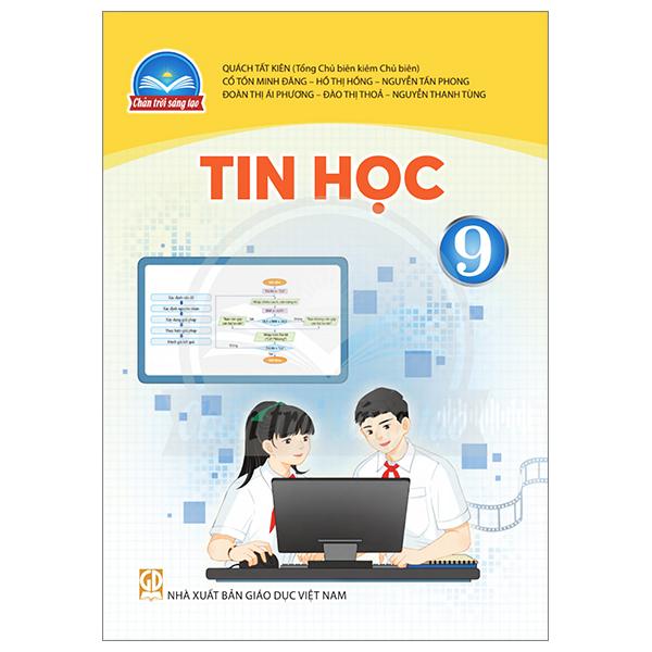 Tin Học 9 (Chân Trời) (Chuẩn)