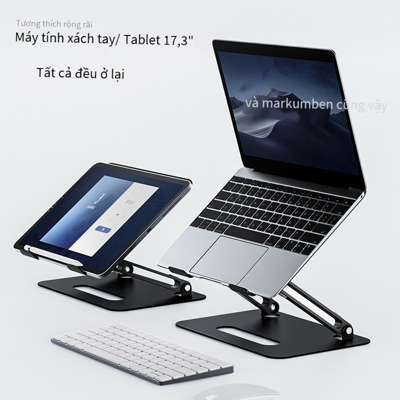 Giá đỡ máy tính xách tay để bàn nâng cấp theo phong cách mới nhất tăng khả năng tản nhiệt gấp nâng giá đỡ máy tính xách tay bằng hợp kim nhôm