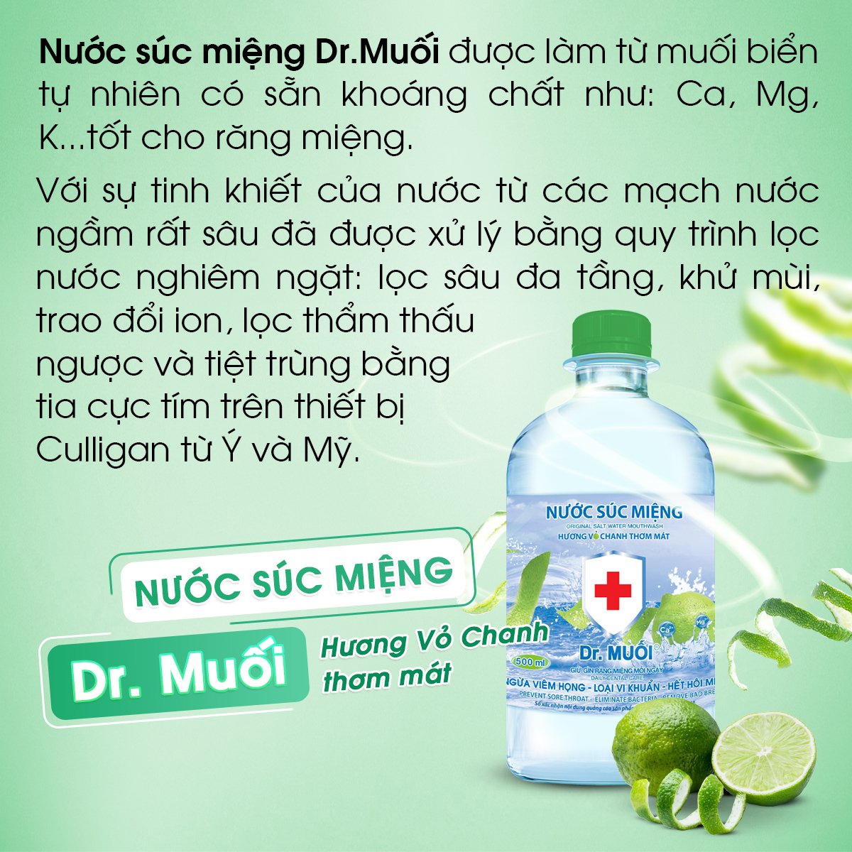 Nước súc miệng Dr. Muối hương vỏ chanh (500ml)-Ngừa viêm họng, sâu răng, loại vi khuẩn, trắng răng, hết hôi miệng