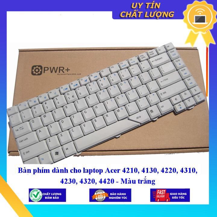 Bàn phím dùng cho laptop Acer 4210 4130 4220 4310 4230 4320 4420 - Màu trắng - Phím Zin - Hàng chính hãng  MIKEY856