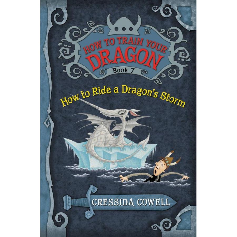 How to Train Your Dragon Book 7: How to Ride a Dragon's Storm