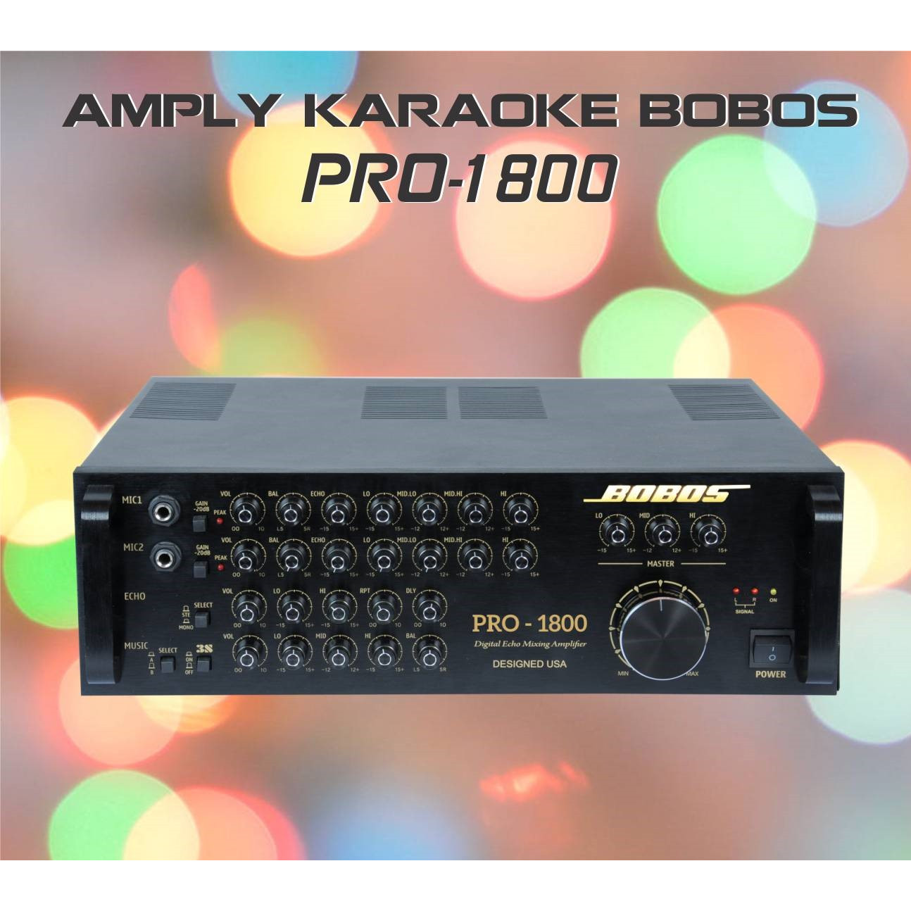 Amply karaoke BOBOS PRO-1800 (Hàng chính hãng)