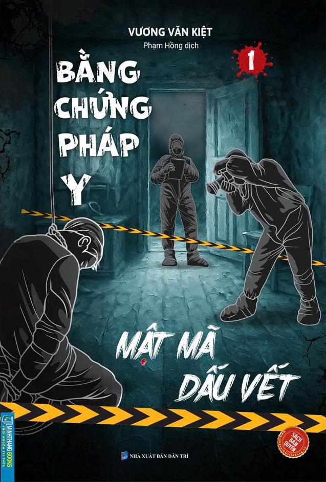 Sách - Bằng Chứng Pháp Y - Tập 1 - Mật Mã Dấu Vết