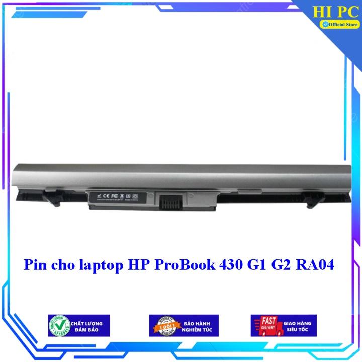 Pin cho laptop HP ProBook 430 G1 G2 RA04 - Hàng Nhập Khẩu