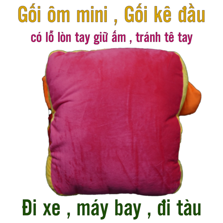 Gối ôm mini , Gối ngủ đi xe , tàu , máy bay , có thể lòn tay giữ ấm và tránh tê tay