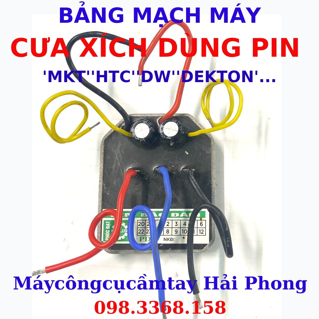 BẢNG MẠCH Máy Cưa Xích dùng Pin 21V DC