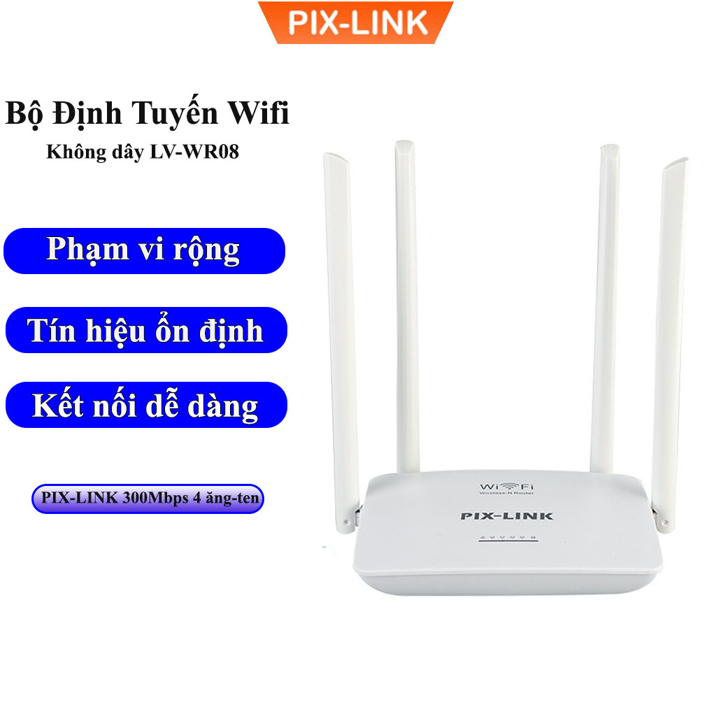 Cục PhátWifi 4 Râu PIX-LINK LV-WR08Q, Modem Wifi 300Mbps Cường Độ Sóng Khỏe, Phủ Sóng Rộng - Hàng chính hãng