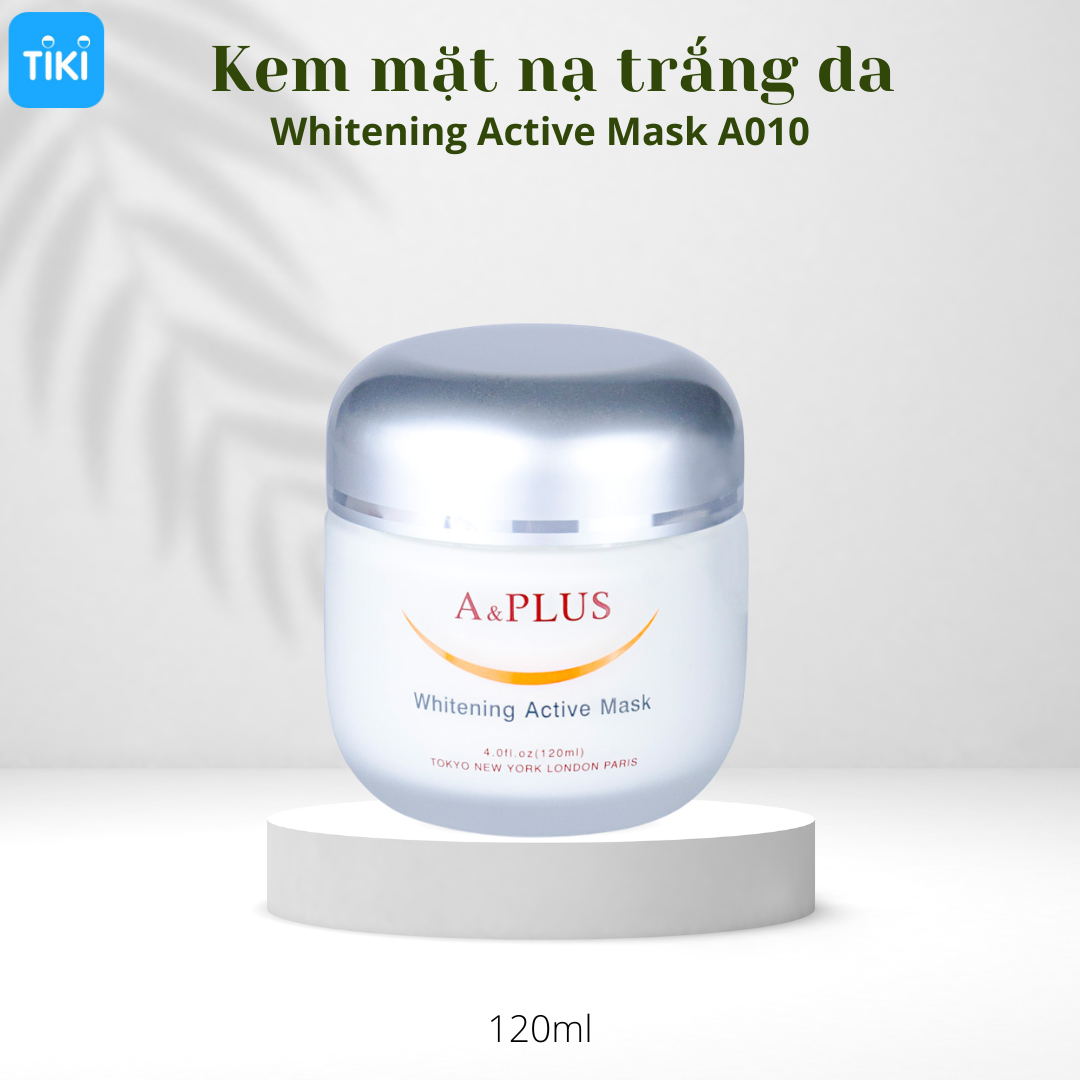 Kem Mặt Nạ Trắng Da A&Plus A010 (120ml)