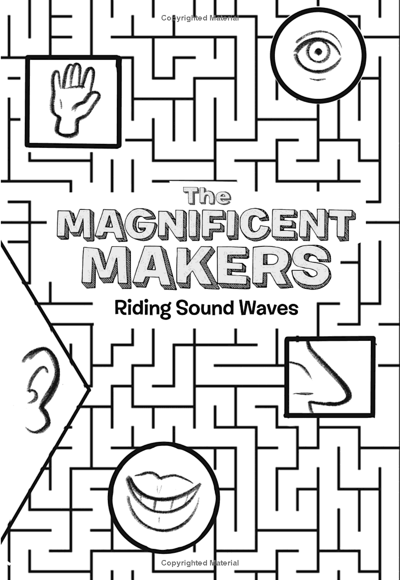 The Magnificent Makers #3: Riding Sound Waves