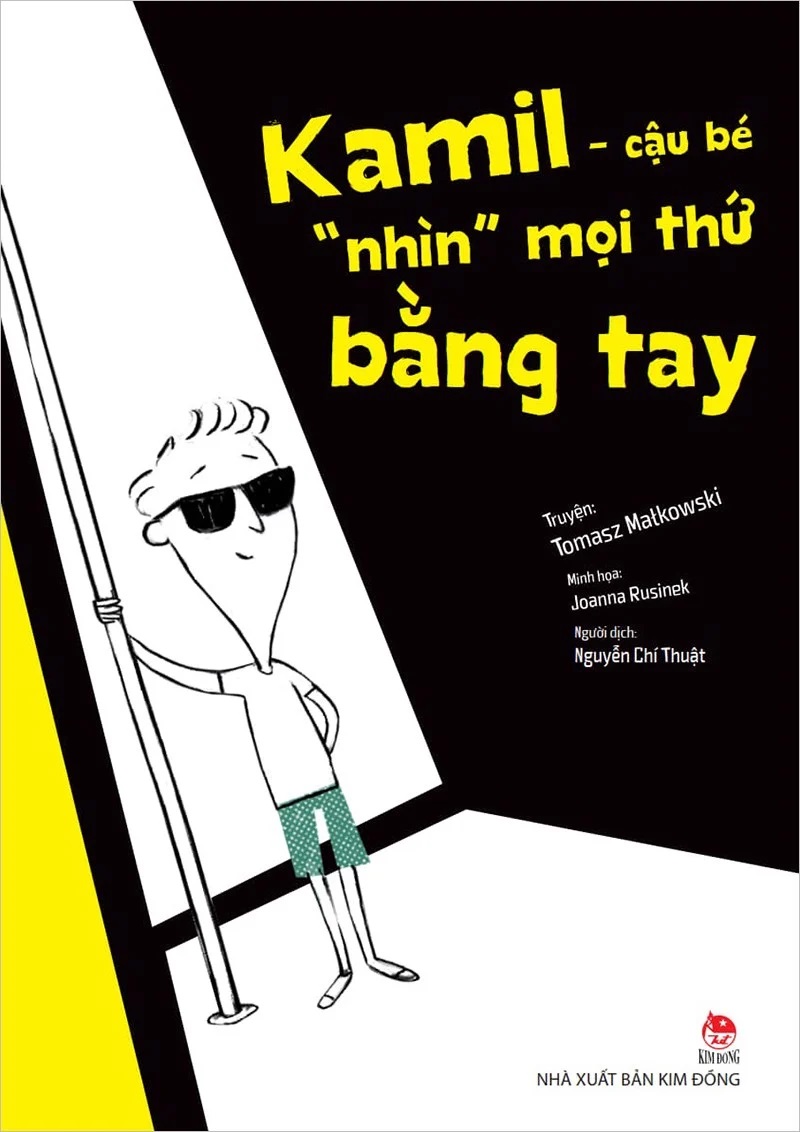 Sách - Kamil - Cậu bé "nhìn" mọi thứ bằng tay