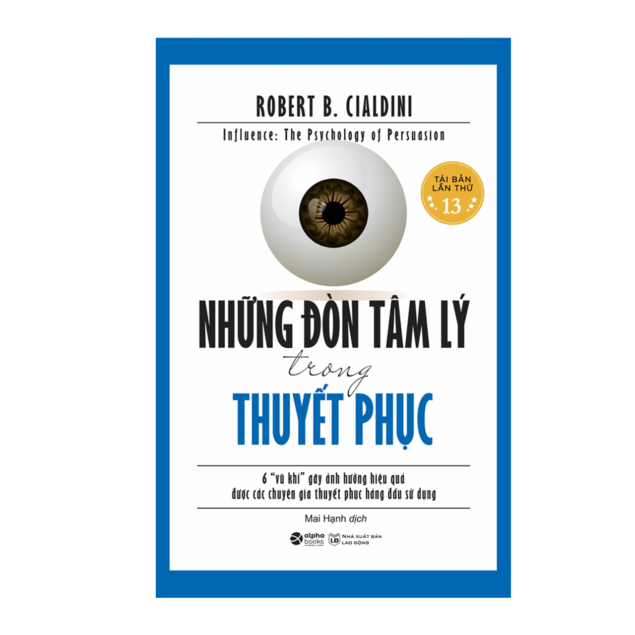 Những Đòn Tâm Lý Trong Thuyết Phục