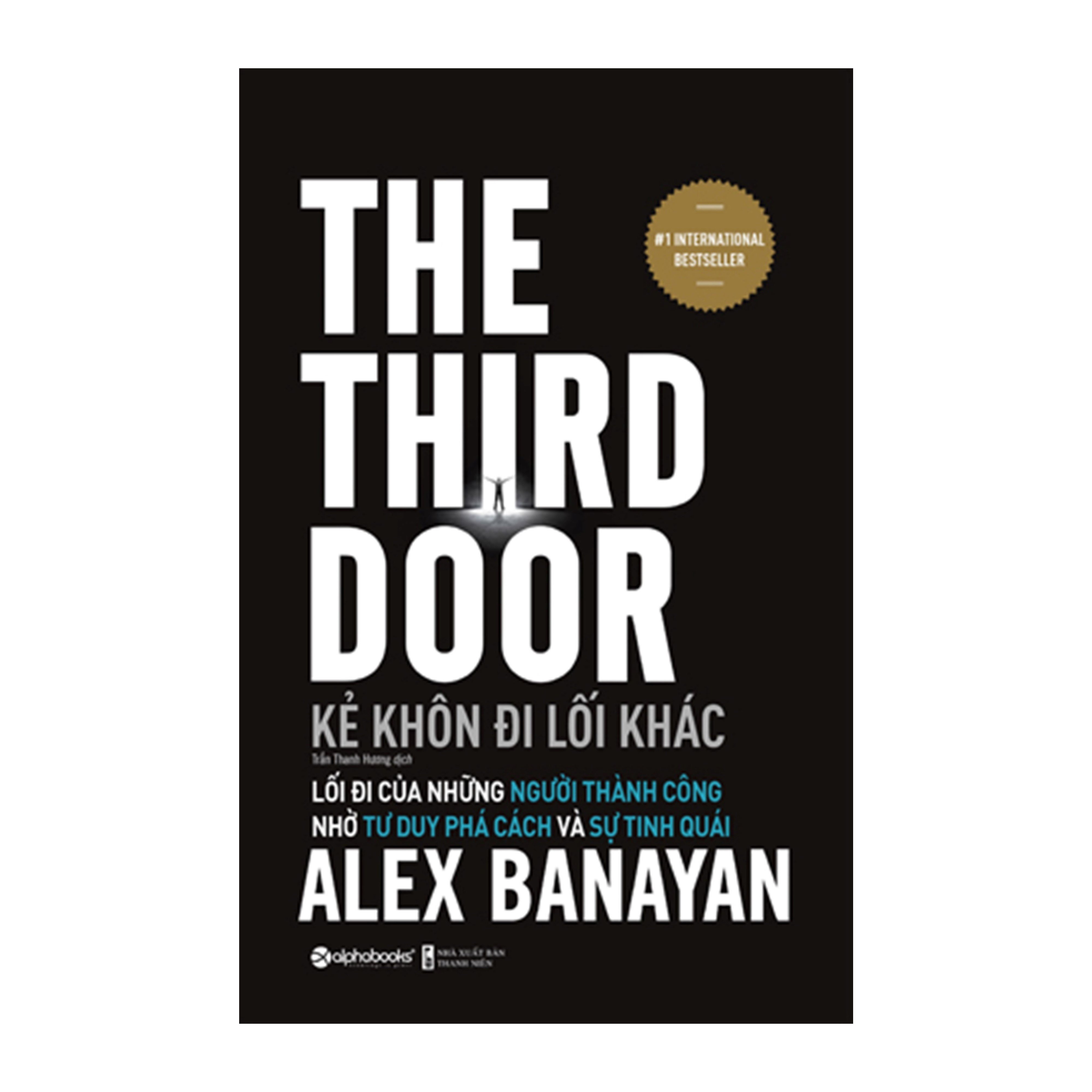 Combo Động Lực Chèo Lái Hành Vi + Kẻ Khôn Đi Lối Khác - The Third Door