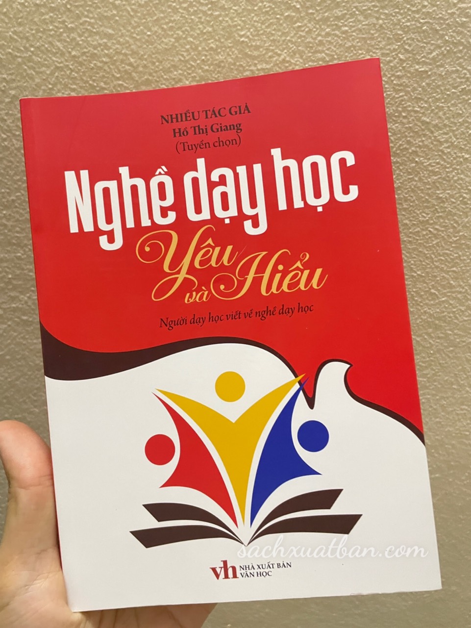 Sách Nghề dạy học - Yêu và Hiểu