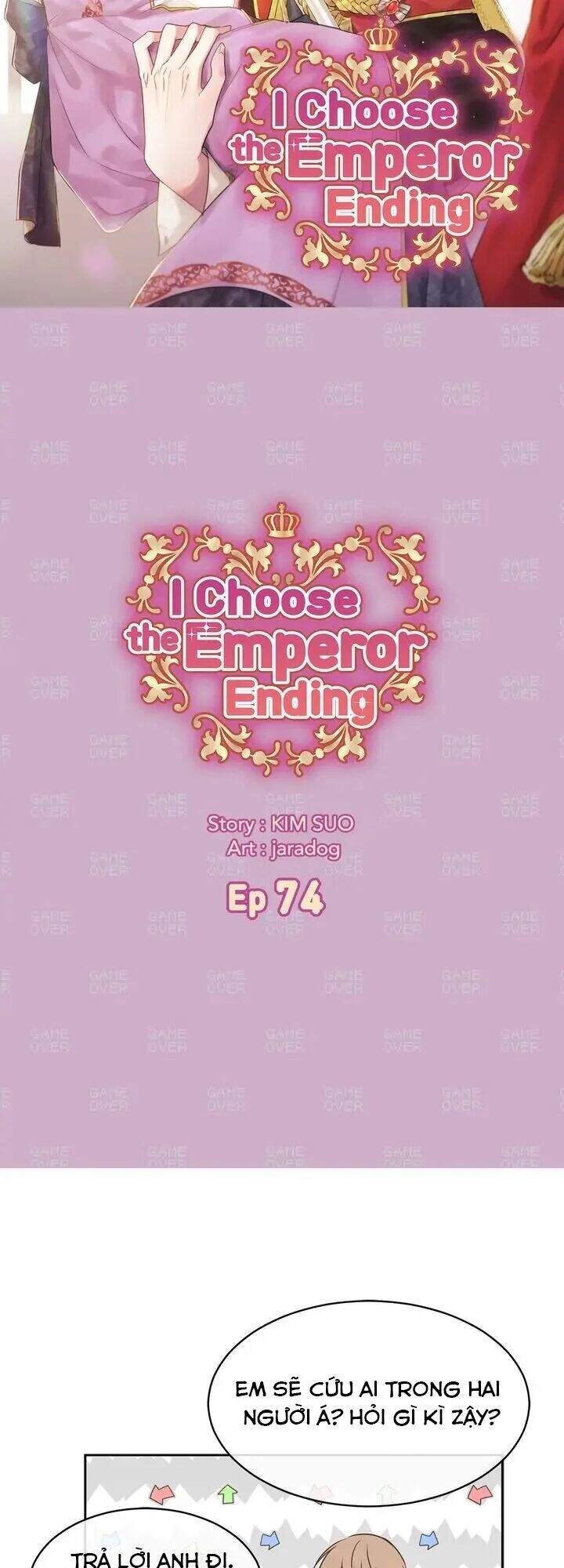 tôi sẽ đi đến cùng với hoàng đế chapter 74 4