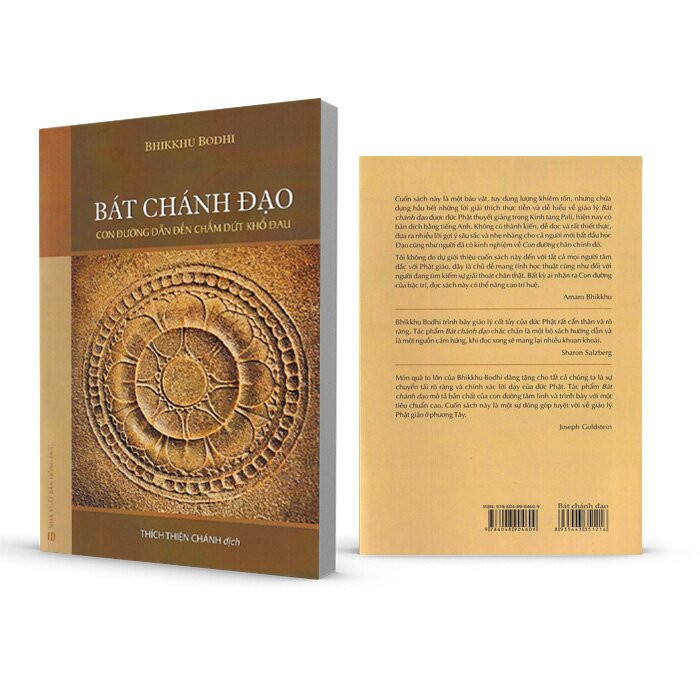 Bát Chánh Đạo - Con Đường Dẫn Đến Chấm Dứt Khổ Đau - Bhikkhu Bodhi - Thích Thiện Chánh dịch - (bìa mềm)