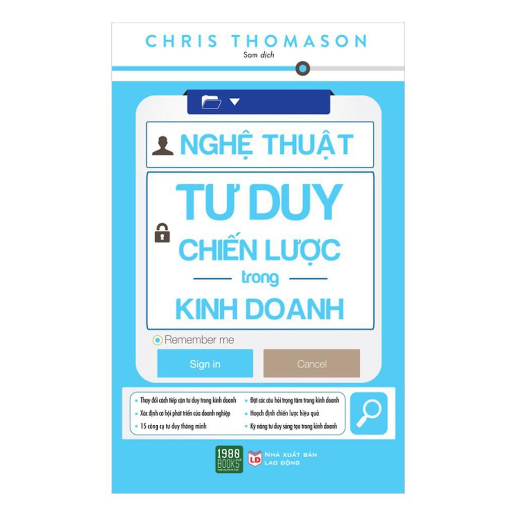 Sách - Nghệ Thuật Tư Duy Chiến Lược Trong Kinh Doanh