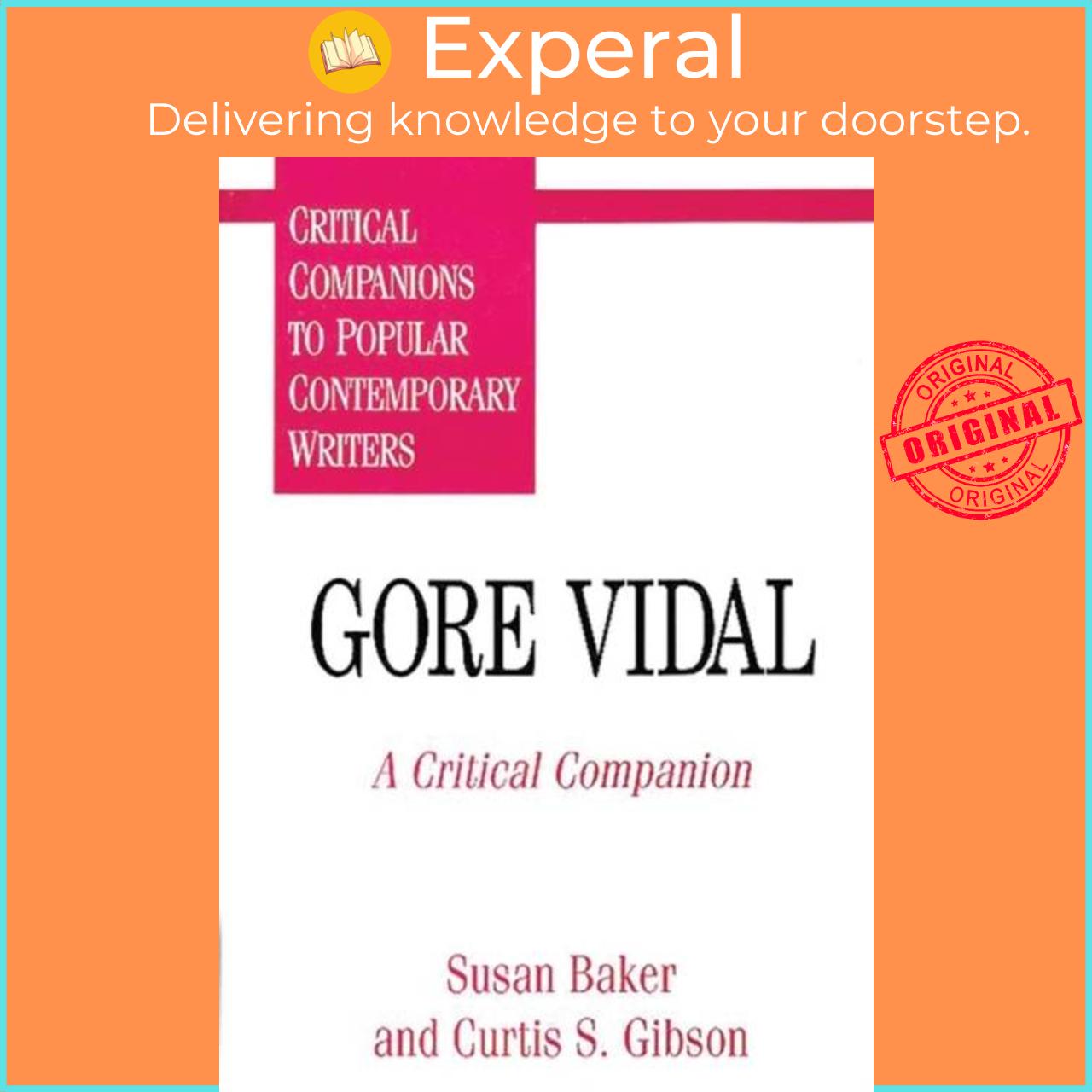 Sách - Gore Vidal - A Critical Companion by Susan C. Baker (UK edition, hardcover)