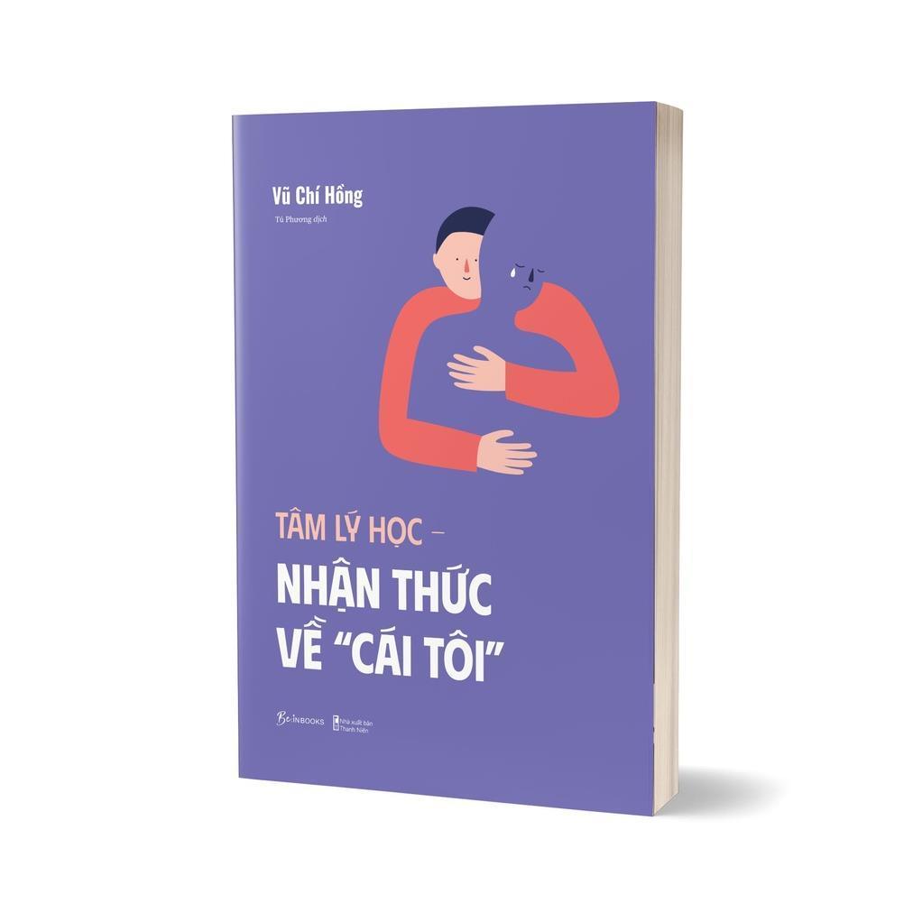 Sách Tâm lý học nhận thức về cái tôi - Vũ Chí Hồng - Bản Quyền