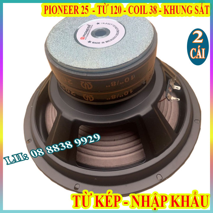 CẶP BASS 25 PIONER TỪ KÉP 120 COIL 38 NHẬP KHẨU - GIÁ 2 LOA