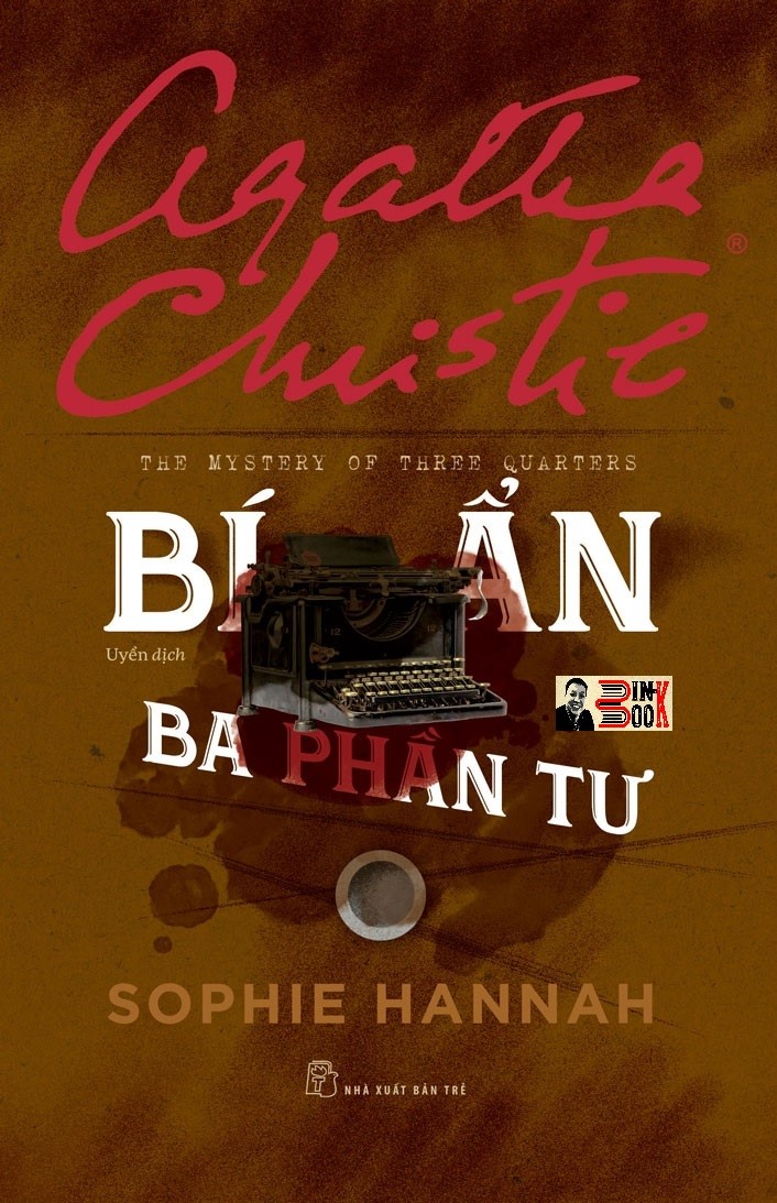 BÍ ẨN BA PHẦN TƯ - Agatha Christie - Dịch giả: Uyển - Nxb Trẻ - bìa mềm