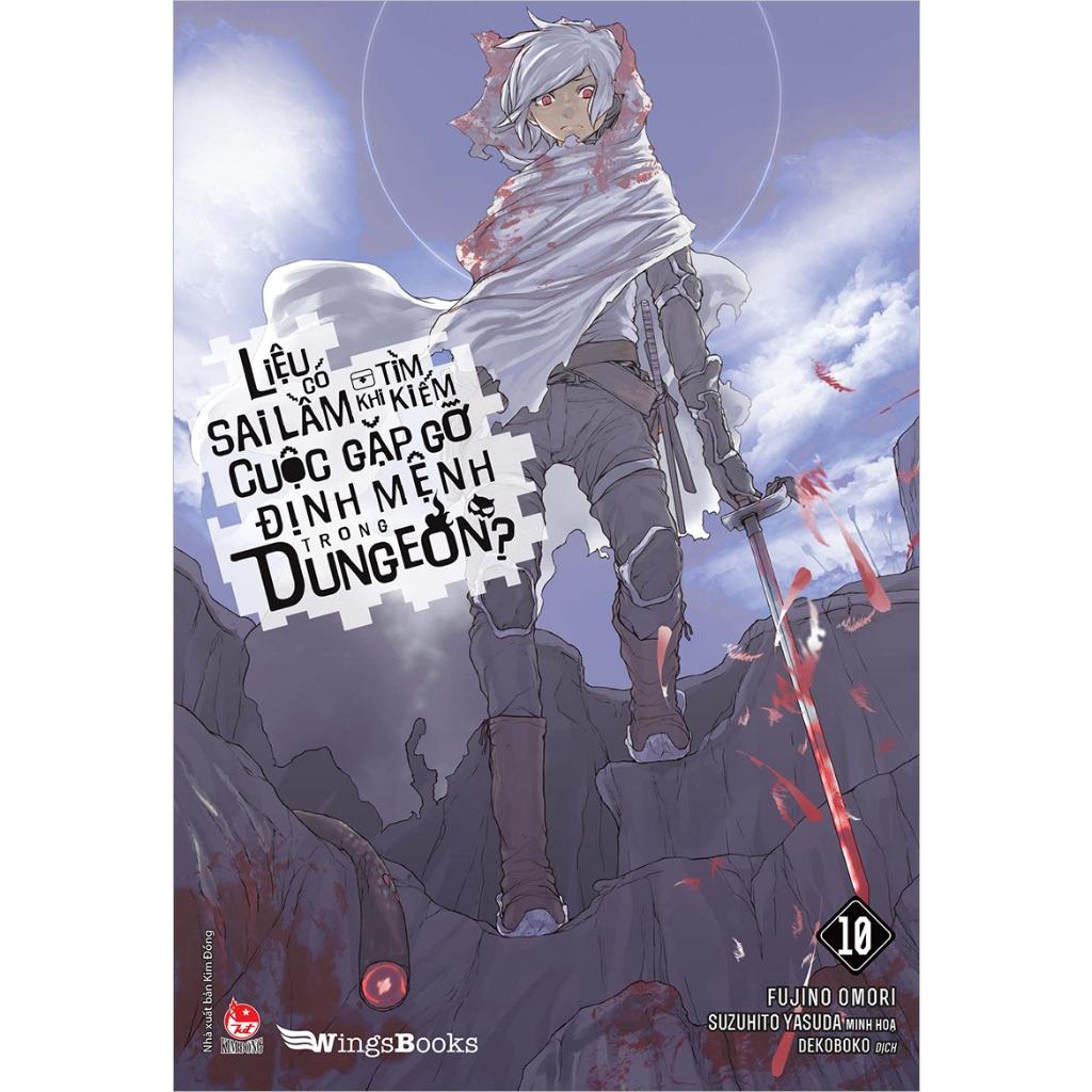 Truyện - Liệu Có Sai Lầm Khi Tìm Kiếm Cuộc Gặp Gỡ Định Mệnh Trong Dungeon?