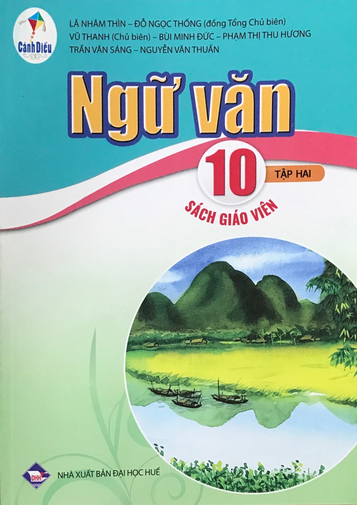 SGV Ngữ Văn Lớp 10 Tập 2 Dành Cho Giáo Viên - Bộ Cánh Diều