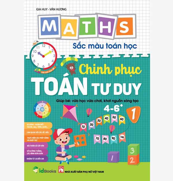 Combo 2 cuốn : Maths – Sắc màu Toán học: CHINH PHỤC TOÁN TƯ DUY - Cho trẻ 4 - 6 tuổi (Tập 1 + 2)