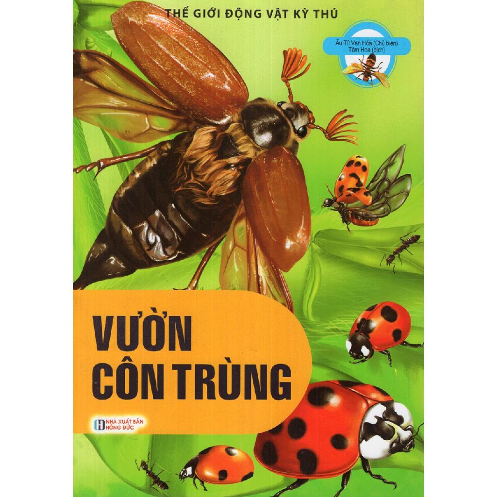 Thế Giới Động Vật Kì Thú - Vườn Côn Trùng