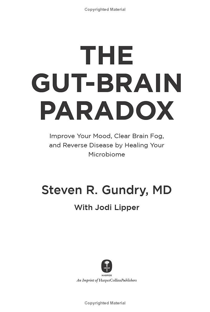 Sách ngoại văn: The Gut-Brain Paradox - Improve Your Mood, Clear Brain Fog, And Reverse Disease By Healing Your Microbiome