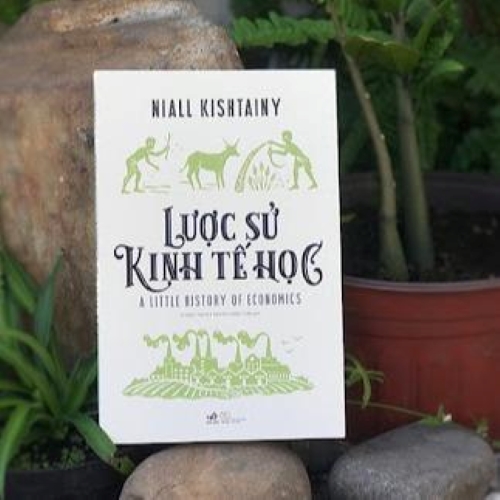 Sách - Lược Sử Kinh Tế Học (Nhã Nam HCM)