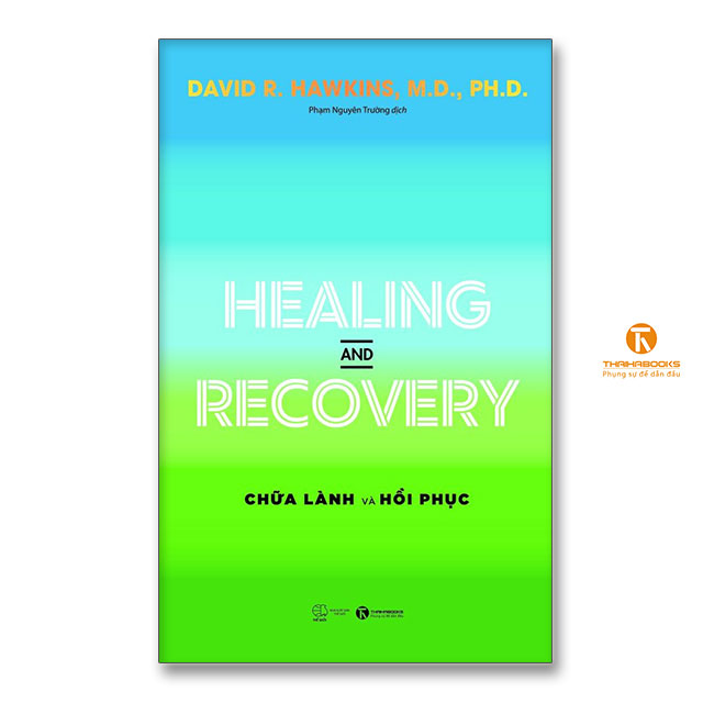 Healing and Recovery – Chữa lành và Hồi phục