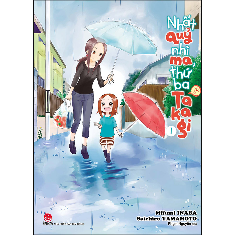 Nhất Quỷ Nhì Ma, Thứ Ba (Vẫn Là) Takagi Tập 1 [Tặng Kèm Postcard]