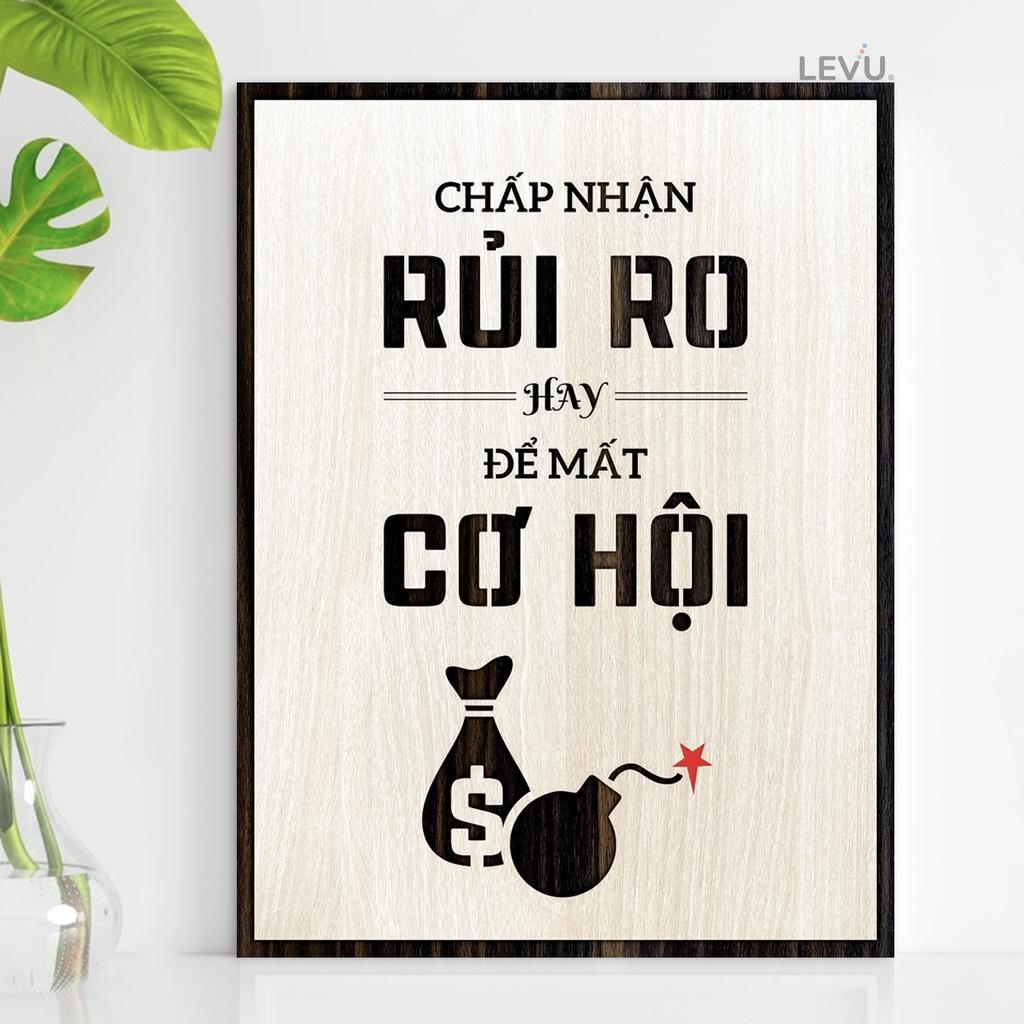 Tranh treo tường văn phòng LEVU121: Chấp nhận rủi ro hay để mất cơ hội