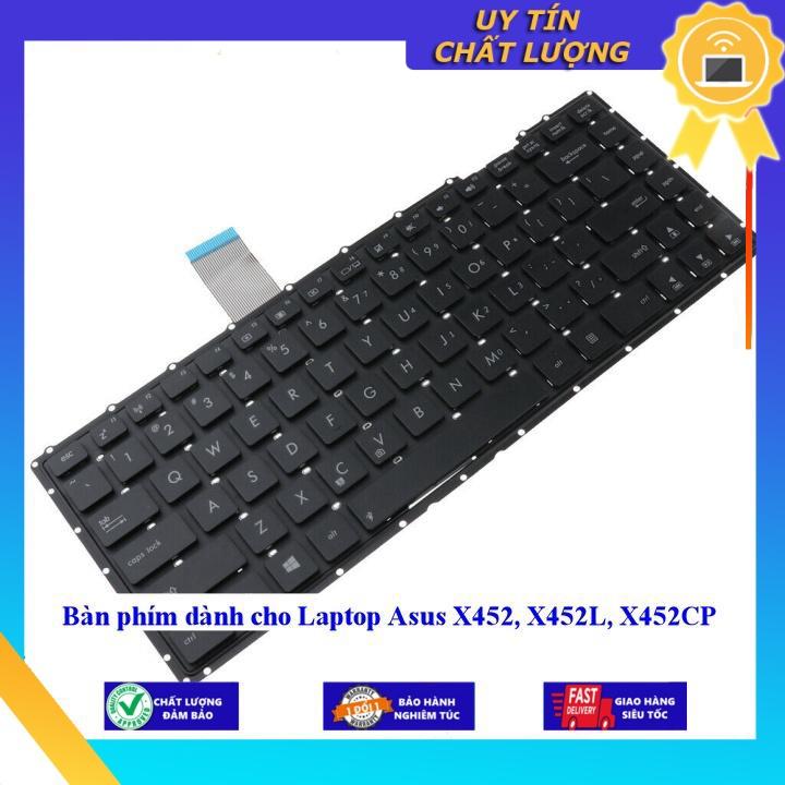 Bàn phím dùng cho Laptop Asus X452 X452L X452CP  - Hàng Nhập Khẩu New Seal