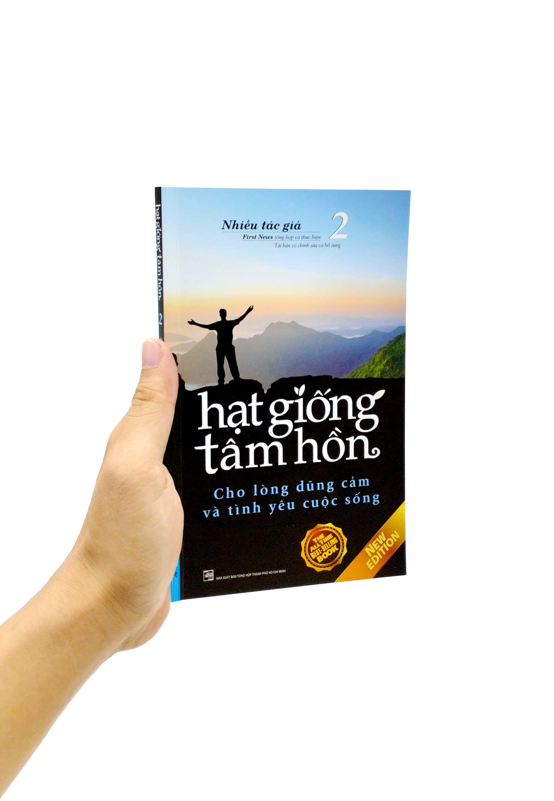 Hạt Giống Tâm Hồn - Tập 2: Cho Lòng Dũng Cảm Và Tình Yêu Cuộc Sống (Tái Bản 2023)