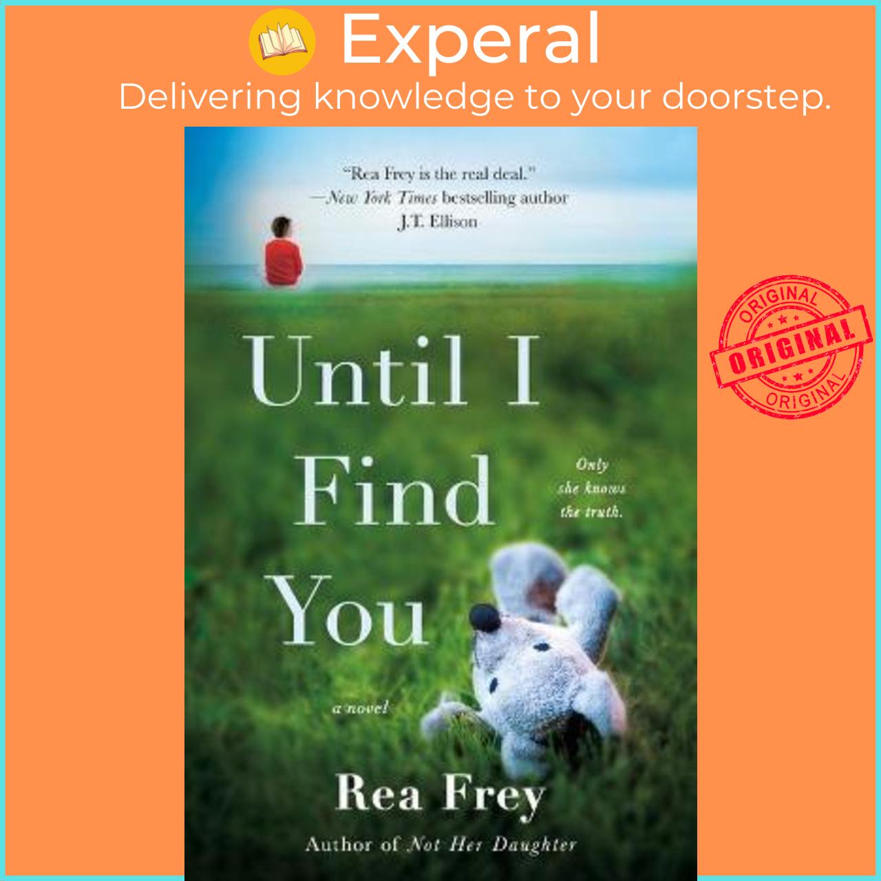 Sách - Until I Find You by Rea Frey