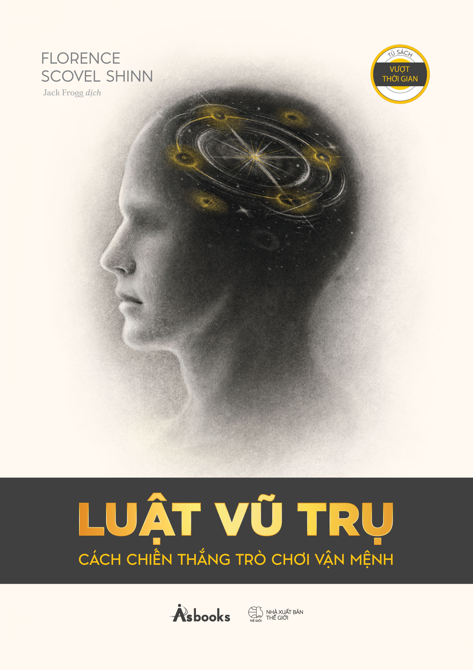 Luật Vũ Trụ - Cách Chiến Thắng Trò Chơi Vận Mệnh