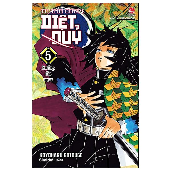 Sách - Thanh Gươm Diệt Quỷ - Kimetsu No Yaiba - Tập 5 - Xuống Địa Ngục (Tái Bản 2025)