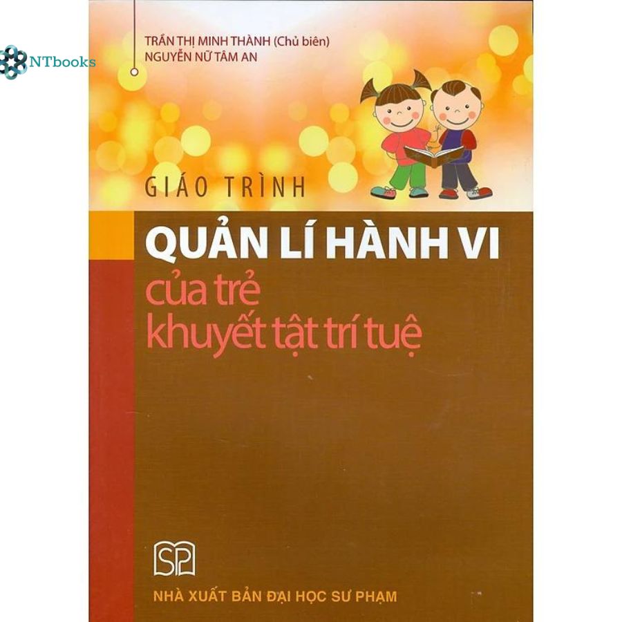 Sách Giáo Trình Quản Lí Hành Vi Của Trẻ Khuyết Tật Trí Tuệ